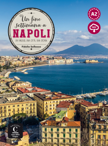 Un fine settimana a Napoli (A2)+audio MP3 descargeble